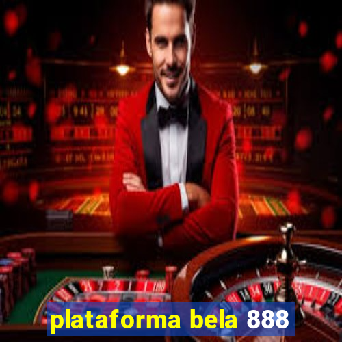 plataforma bela 888